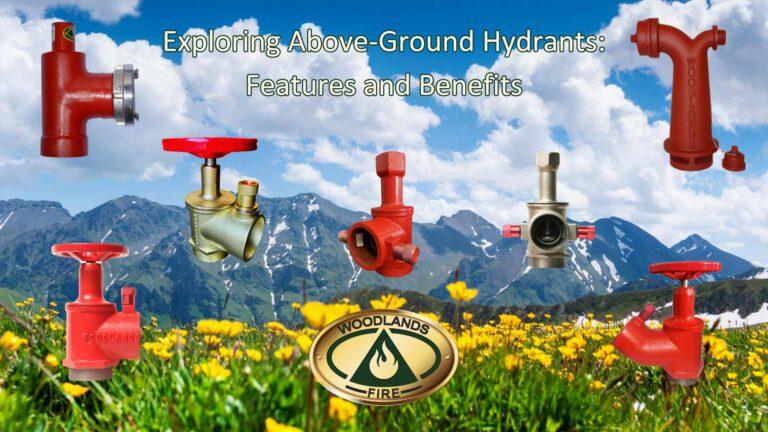 Exploring Above-Ground Hydrants: Features and Benefits